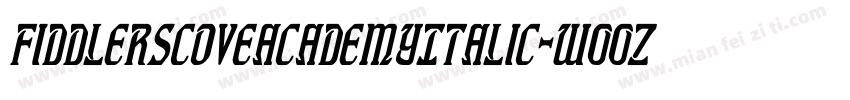 FiddlersCoveAcademyItalic-w00z字体转换