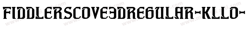 FiddlersCove3DRegular-KLLo字体转换