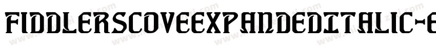 FiddlersCoveExpandedItalic-8GGD字体转换