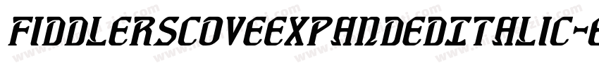 FiddlersCoveExpandedItalic-8GGD字体转换