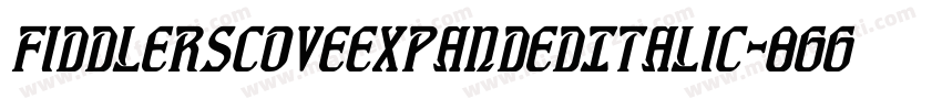 FiddlersCoveExpandedItalic-8GGD字体转换