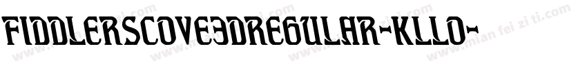 FiddlersCove3DRegular-KLLo字体转换