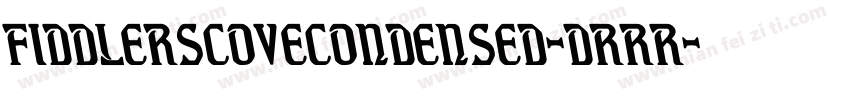 FiddlersCoveCondensed-dRRR字体转换