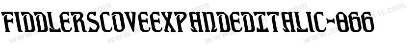 FiddlersCoveExpandedItalic-8GGD字体转换