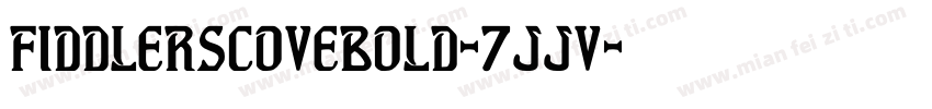 FiddlersCoveBold-7JJV字体转换