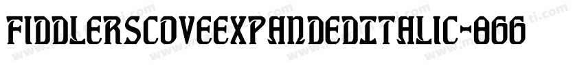 FiddlersCoveExpandedItalic-8GGD字体转换