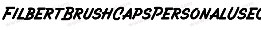 FilbertBrushCapsPersonalUseOnly-qmw6字体转换