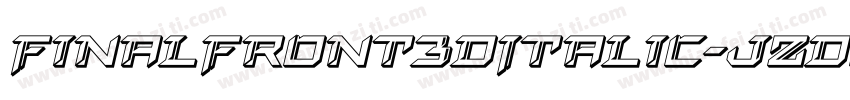 FinalFront3DItalic-jzDO字体转换