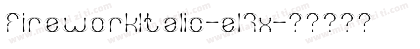 FireworkItalic-el7x字体转换