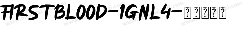 FirstBlood-1Gnl4字体转换