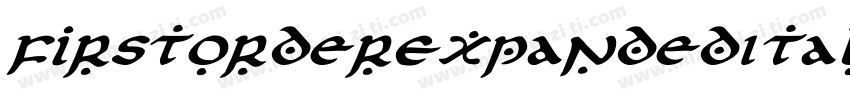 FirstOrderExpandedItalic-2aLw字体转换