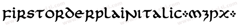 FirstOrderPlainItalic-mzpx字体转换