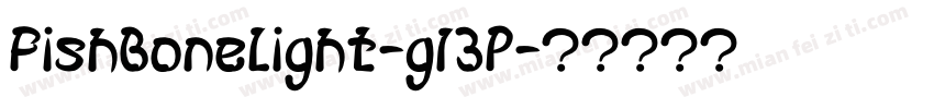 FishBoneLight-g13P字体转换