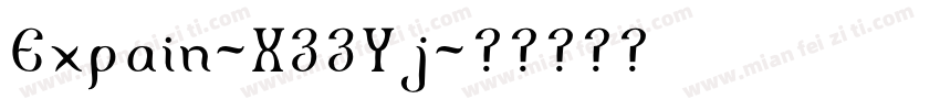 Expain-X33Yj字体转换