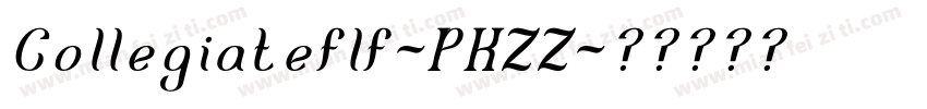 Collegiateflf-PKZZ字体转换