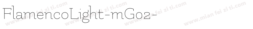 FlamencoLight-mG02字体转换