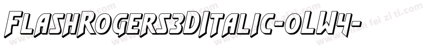 FlashRogers3DItalic-oLW4字体转换