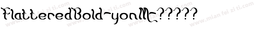 FlatteredBold-yonM字体转换