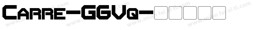 Carre-G6Vq字体转换