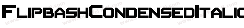FlipbashCondensedItalic-nd9V字体转换