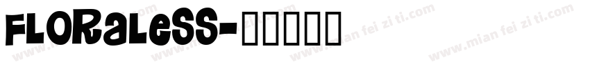Floraless字体转换