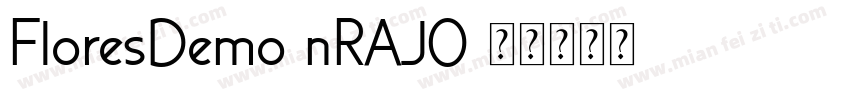 FloresDemo-nRAjO字体转换