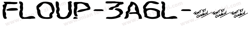 Floup-3a6L字体转换