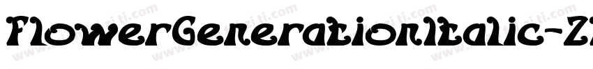 FlowerGenerationItalic-ZPlK字体转换