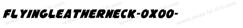 FlyingLeatherneck-OXOo字体转换