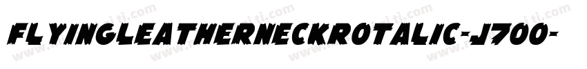 FlyingLeatherneckRotalic-J7Oo字体转换