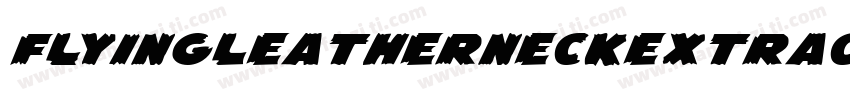 FlyingLeatherneckExtraCondensed-edw3字体转换
