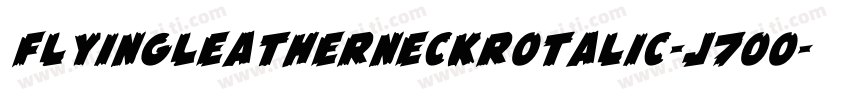 FlyingLeatherneckRotalic-J7Oo字体转换