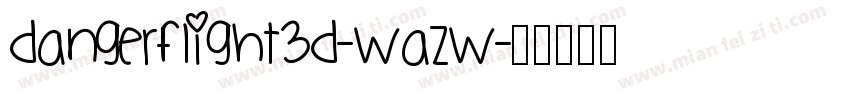DangerFlight3D-waZw字体转换