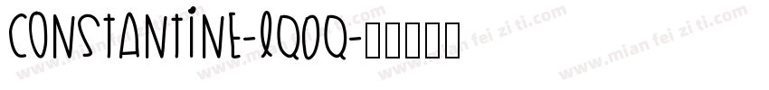 Constantine-lq0q字体转换
