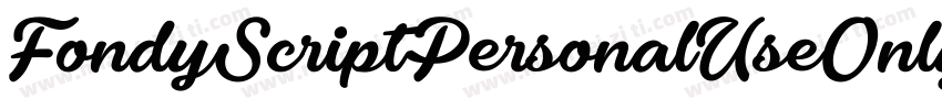 FondyScriptPersonalUseOnly-YxXL字体转换