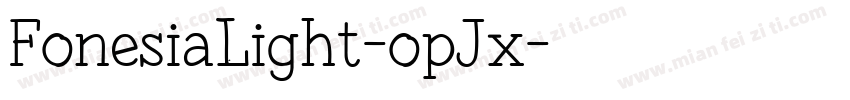 FonesiaLight-opJx字体转换