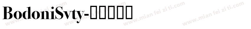 BodoniSvty字体转换