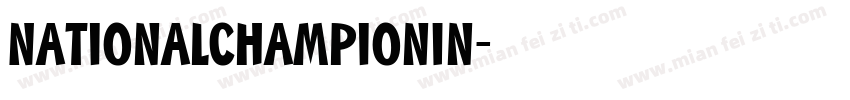 NationalChampionIn字体转换