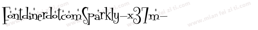 FontdinerdotcomSparkly-x37m字体转换