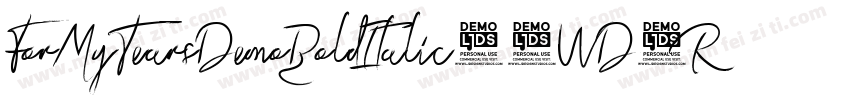 ForMyTearsDemoBoldItalic-0WD1R字体转换