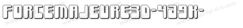 ForceMajeure3D-4A9K字体转换