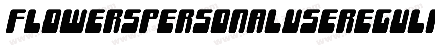 FlowersPersonalUseRegular-lg9GD字体转换