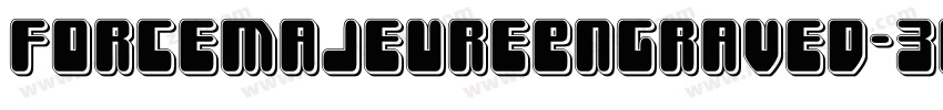 ForceMajeureEngraved-3DL6字体转换