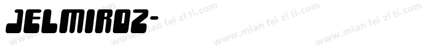 Jelmiroz字体转换