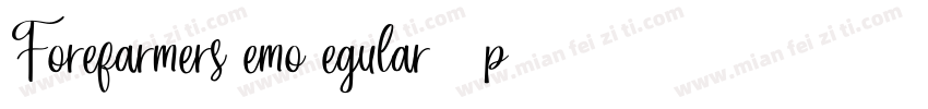 ForefarmersDemoRegular-1LpB字体转换