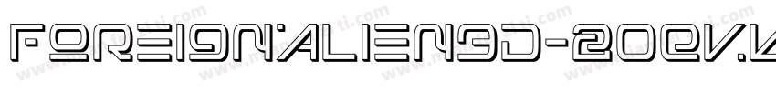 ForeignAlien3D-2OEvK字体转换