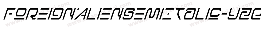 ForeignAlienSemiItalic-YzEqv字体转换