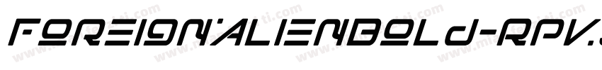 ForeignAlienBold-Rpv9l字体转换