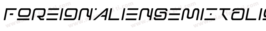 ForeignAlienSemiItalic-YzEqv字体转换