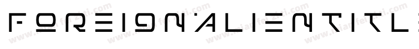 ForeignAlienTitleItalic-K7dVp字体转换